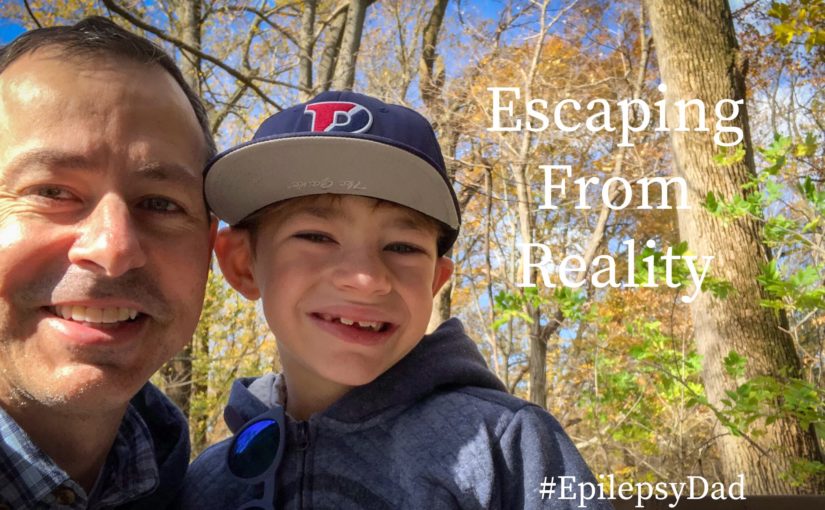 epilepsy dad escaping from reality