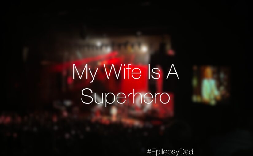 My Wife Is A Superhero