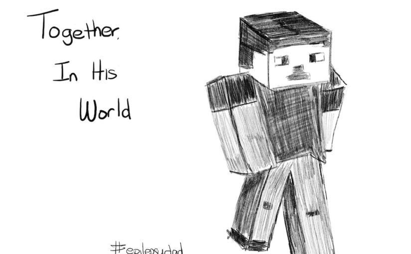 Together, in His World