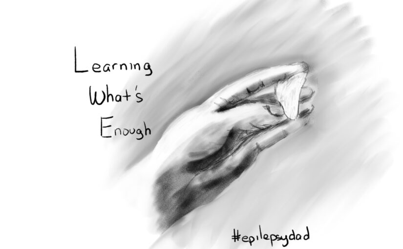 epilepsy epilepsydad parenting special needs weight enough